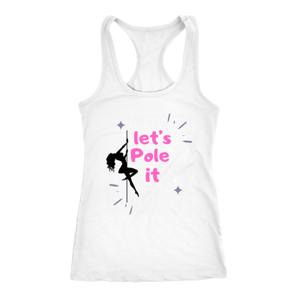 Let's Pole it T-SHIRT