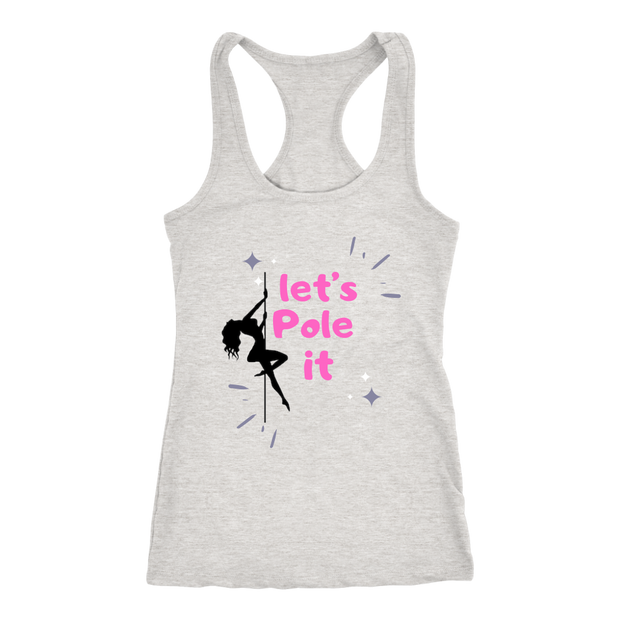 Let's Pole it T-SHIRT