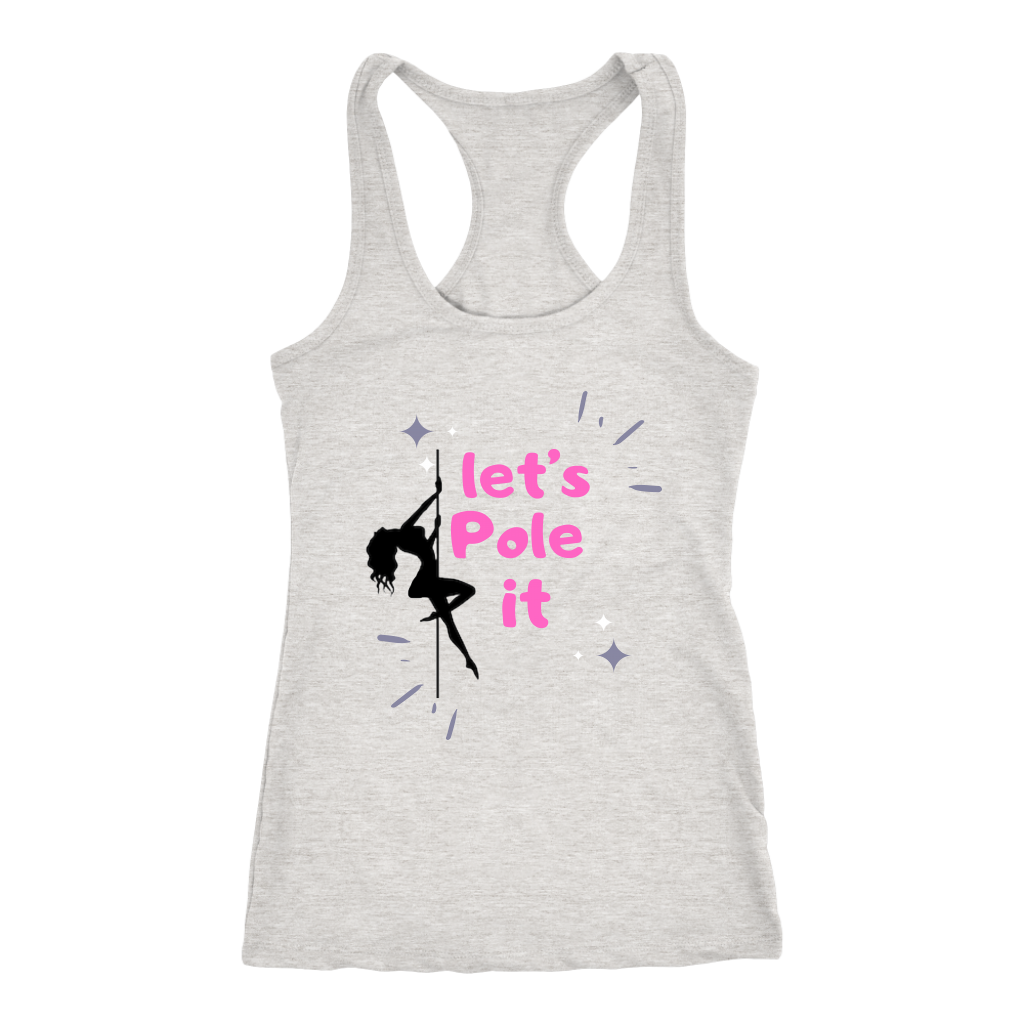 Let's Pole it T-SHIRT